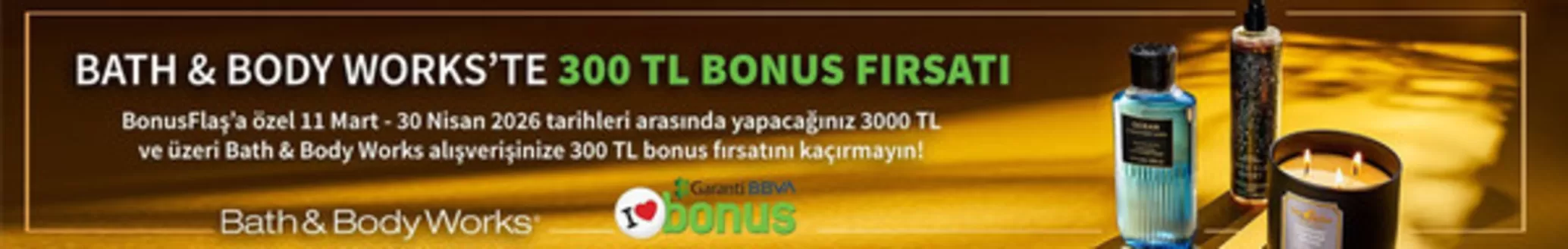 Bath & Body Works kataloğu, Mamak | Oferta | 2026-04-10T00:00:00.000Z - 2026-05-10T00:00:00.000Z